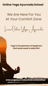 Why Choose Online Yoga Ayurveda School From India